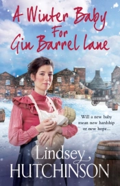 A Winter Baby For Gin Barrel Lane