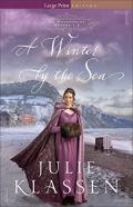 A Winter By The Sea