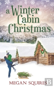 A Winter Cabin Christmas