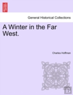 Bertrand.pt - A Winter In The Far West.