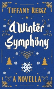A Winter Symphony: A Christmas Novella