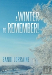 A Winter To Remember!