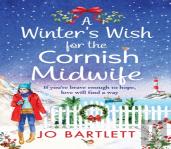 A Winter'S Wish For The Cornish Midwife