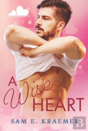 A Wise Heart