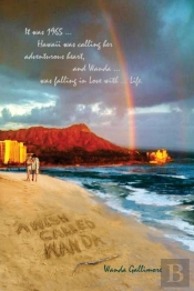 A Wish Called Wanda - My Story Of Falling In Love With Life