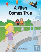 A Wish Comes True