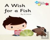 A Wish For A Fish