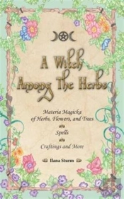 A Witch Among The Herbs