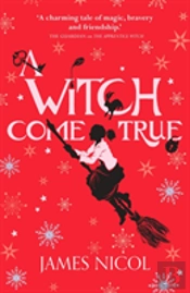 A Witch Come True