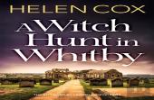 A Witch Hunt In Whitby
