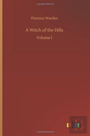A Witch Of The Hills