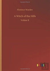 A Witch Of The Hills
