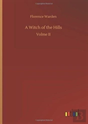 A Witch Of The Hills