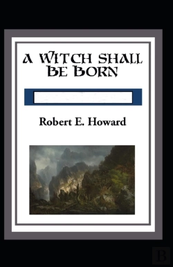 Bertrand.pt - A Witch Shall Be Born Annotated