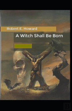 Bertrand.pt - A Witch Shall Be Born Annotated