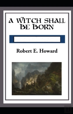 Bertrand.pt - A Witch Shall Be Born Annotated