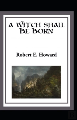 Bertrand.pt - A Witch Shall Be Born Annotated
