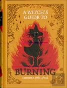 A Witch'S Guide To Burning