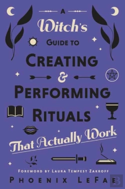 Bertrand.pt - A Witch'S Guide To Creating & Performing Rituals