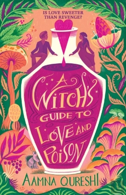 Bertrand.pt - A Witch'S Guide To Love And Poison
