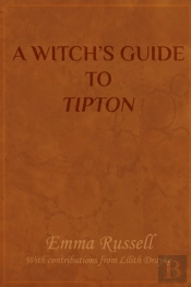A Witch'S Guide To Tipton