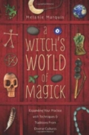 A Witch'S World Of Magick
