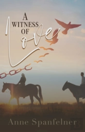 A Witness Of Love