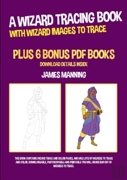 Bertrand.pt - A Wizard Tracing Book (With Wizard Images To Trace)