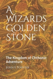 A Wizards Golden Stone