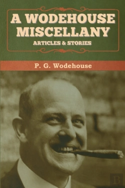 Bertrand.pt - A Wodehouse Miscellany
