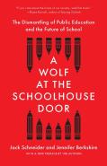 A Wolf At The Schoolhouse Door