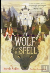 A Wolf For A Spell