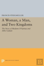A Woman, A Man, And Two Kingdoms