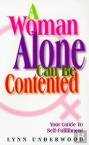 A Woman Alone Contented