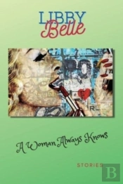 A Woman Always Knows