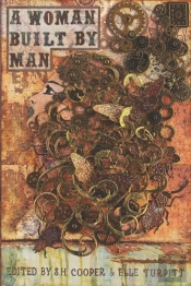 A Woman Built By Man
