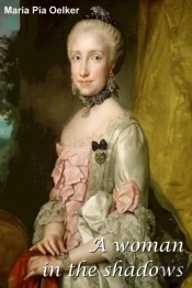 A Woman In The Shadows