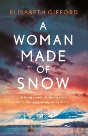 A Woman Made Of Snow