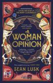 A Woman Of Opinion