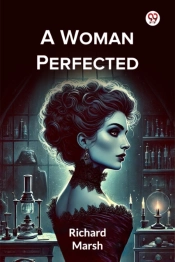 A Woman Perfected (Edition1)