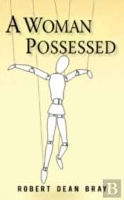 A Woman Possessed