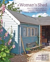 A Womanâ€™S Shed