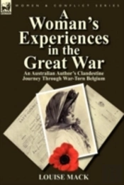 A Woman'S Experiences In The Great War