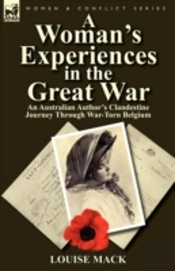 A Woman'S Experiences In The Great War