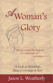 A Woman'S Glory