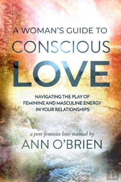 Bertrand.pt - A Woman'S Guide To Conscious Love