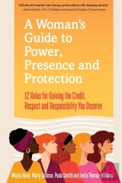 A Woman'S Guide To Power, Presence And Protection
