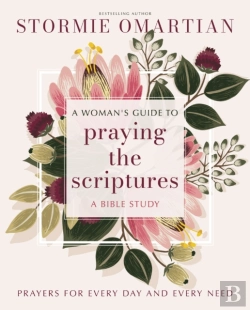 Bertrand.pt - A Woman'S Guide To Praying The Scriptures