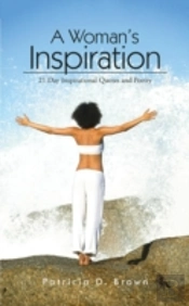 A Woman'S Inspiration: 21 Day Inspirational Quotes And Poetry
