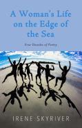 A Woman'S Life On The Edge Of The Sea